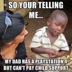 550x550xchild-support-memes-04-550x550.jpg